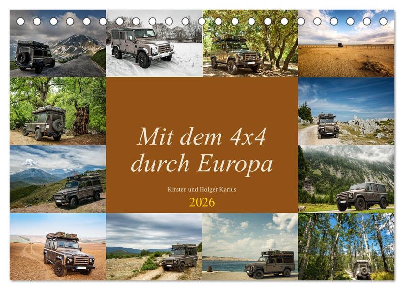 Mit dem 4x4 durch Europa (Tischkalender 2026 DIN A5 quer) CALVENDO Monatskalender