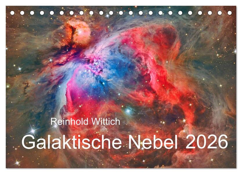 Galaktische Nebel (Tischkalender 2026 DIN A5 quer) CALVENDO Monatskalender