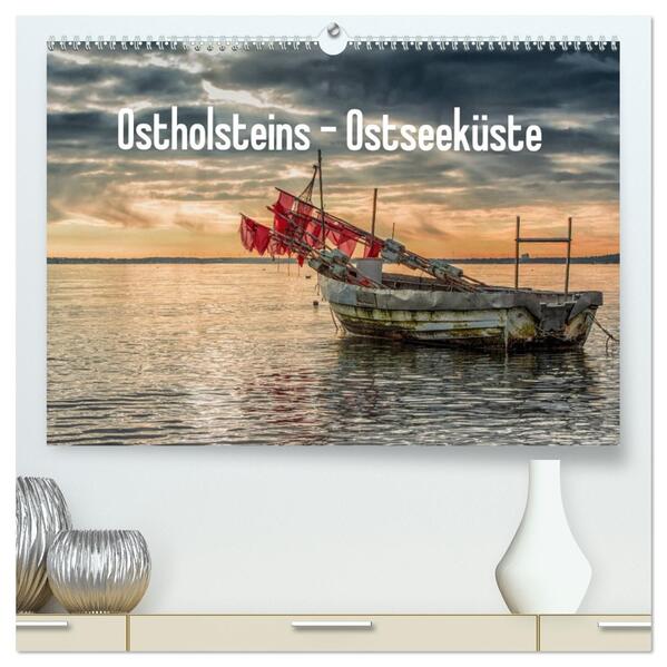 Ostholsteins Ostseeküste (hochwertiger Premium Wandkalender 2026 DIN A2 quer) Kunstdruck in Hochglanz
