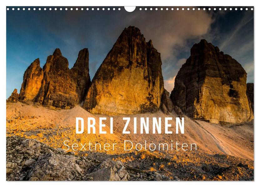 Drei Zinnen. Sextner Dolomiten (Wandkalender 2026 DIN A3 quer) CALVENDO Monatskalender