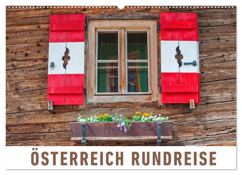 Österreich Rundreise (Wandkalender 2026 DIN A2 quer) CALVENDO Monatskalender