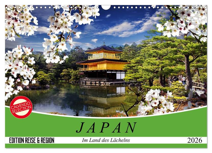 Japan. Im Land des Lächelns (Wandkalender 2026 DIN A3 quer) CALVENDO Monatskalender