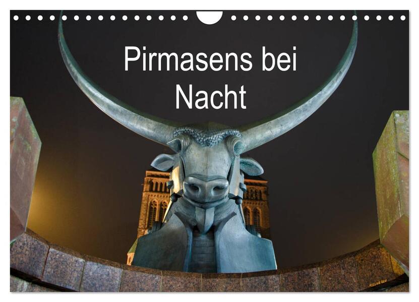 Pirmasens bei Nacht (Wandkalender 2026 DIN A4 quer) CALVENDO Monatskalender
