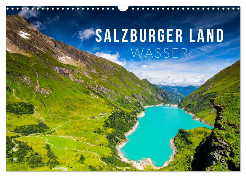 Salzburger Land. Wasser (Wandkalender 2026 DIN A3 quer) CALVENDO Monatskalender