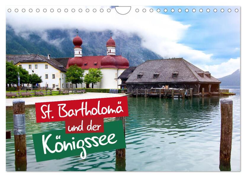 St. Bartholomä und der Königssee (Wandkalender 2026 DIN A4 quer) CALVENDO Monatskalender