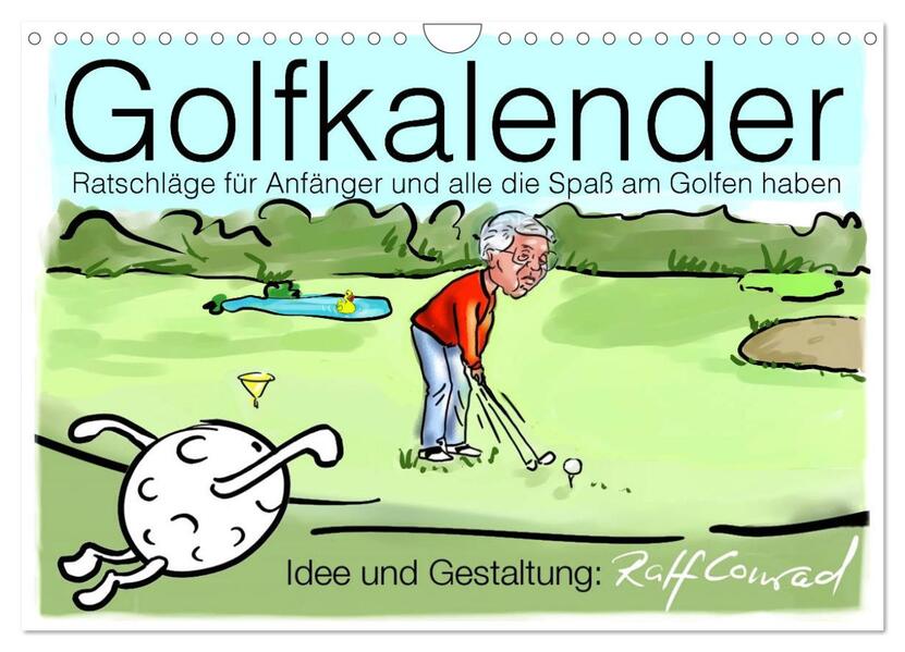 Golfkalender für Anfänger und alle die Spaß am Golfen haben (Wandkalender 2026 DIN A4 quer) CALVENDO Monatskalender