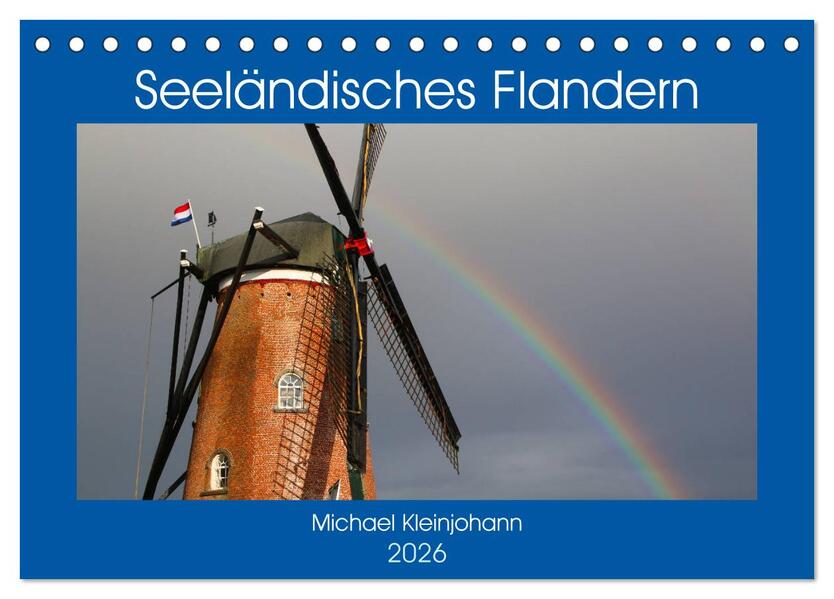 Seeländisches Flandern (Tischkalender 2026 DIN A5 quer) CALVENDO Monatskalender