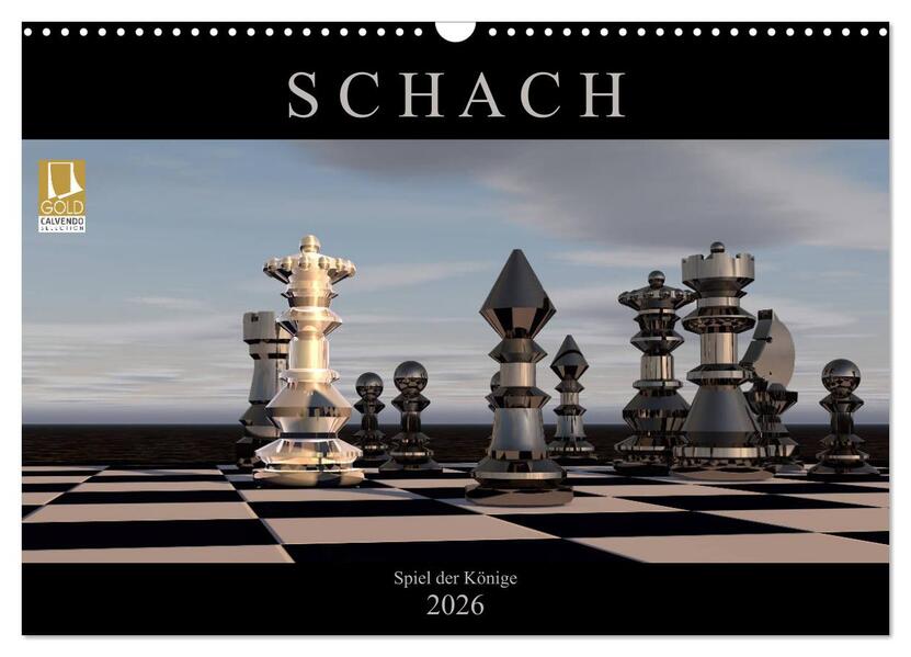 SCHACH - Spiel der Könige (Wandkalender 2026 DIN A3 quer) CALVENDO Monatskalender