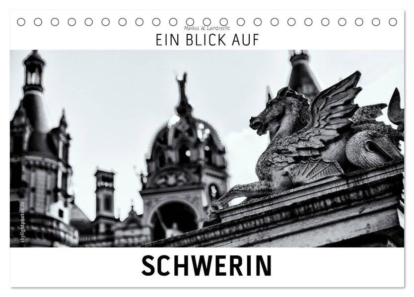 Ein Blick auf Schwerin (Tischkalender 2026 DIN A5 quer) CALVENDO Monatskalender