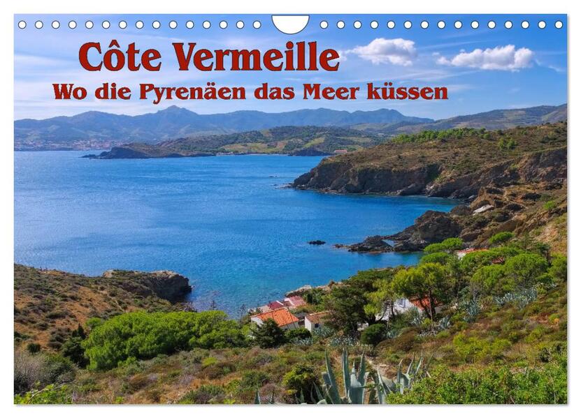 Cote Vermeille - Wo die Pyrenäen das Meer küssen (Wandkalender 2026 DIN A4 quer) CALVENDO Monatskalender