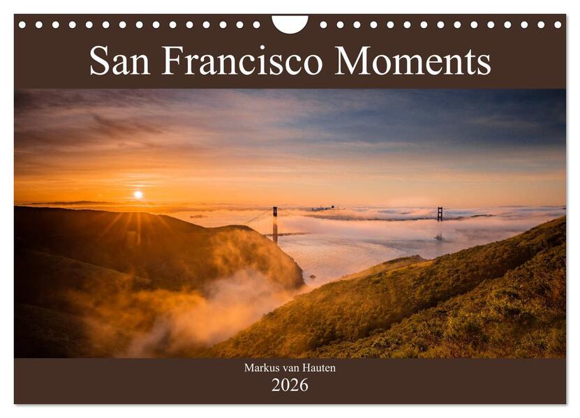 San Francisco Moments (Wandkalender 2026 DIN A4 quer) CALVENDO Monatskalender