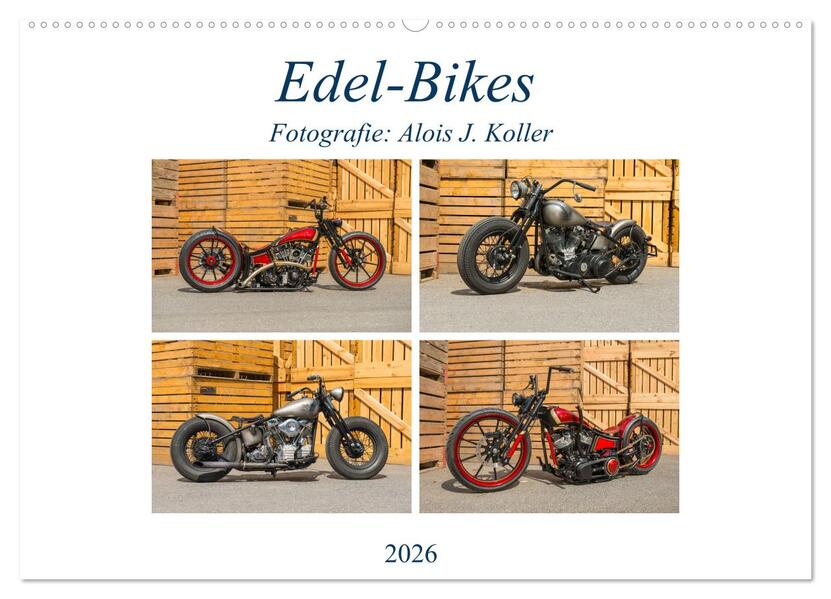 Edel-Bikes 2026 (Wandkalender 2026 DIN A2 quer) CALVENDO Monatskalender