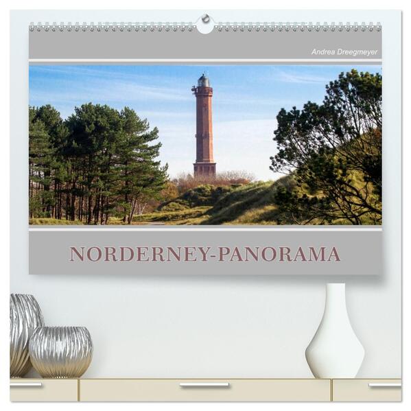 Norderney-Panorama (hochwertiger Premium Wandkalender 2026 DIN A2 quer) Kunstdruck in Hochglanz