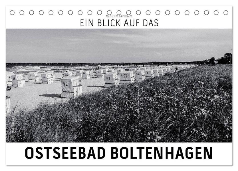 Ein Blick auf das Ostseebad Boltenhagen (Tischkalender 2026 DIN A5 quer) CALVENDO Monatskalender