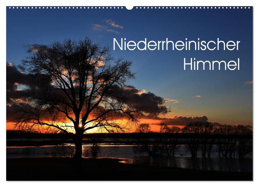 Niederrheinischer Himmel (Wandkalender 2026 DIN A2 quer) CALVENDO Monatskalender