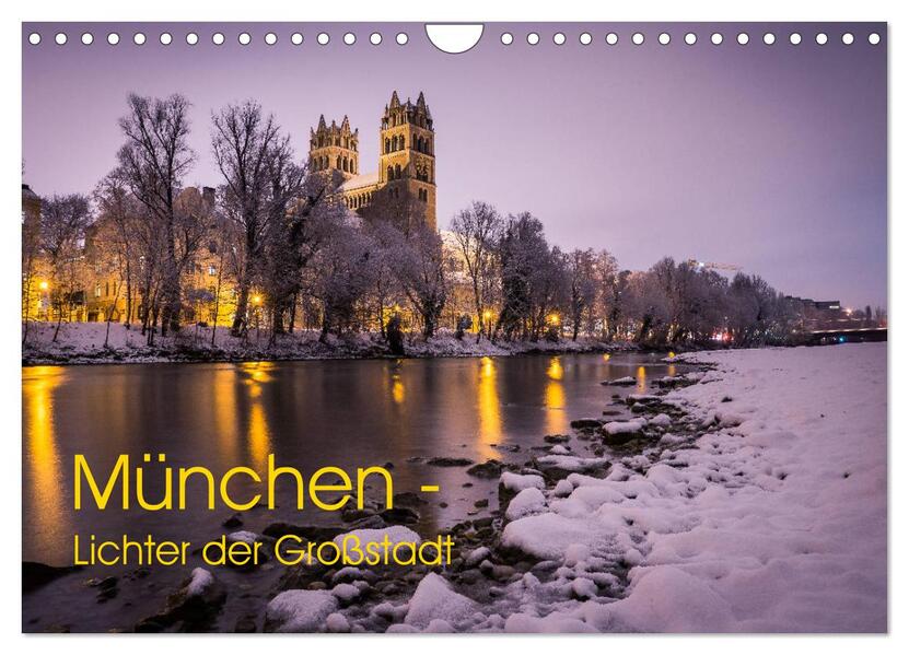 München - Lichter der Großstadt (Wandkalender 2026 DIN A4 quer) CALVENDO Monatskalender