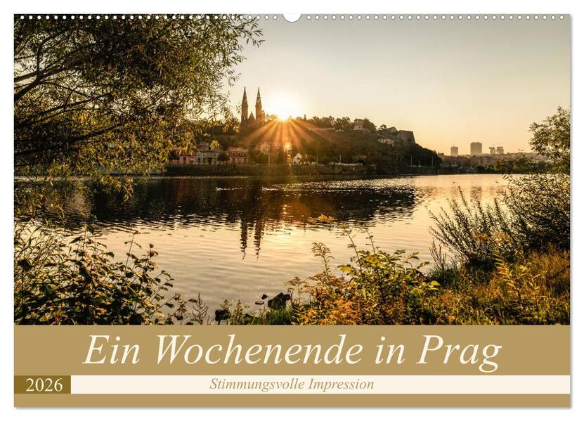 Ein Wochenende in Prag (Wandkalender 2026 DIN A2 quer) CALVENDO Monatskalender