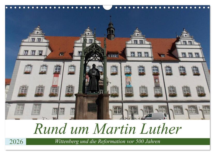 Rund um Martin Luther (Wandkalender 2026 DIN A3 quer) CALVENDO Monatskalender