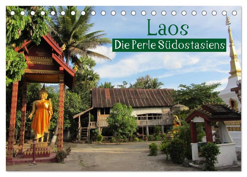 Laos - Die Perle Südostasiens (Tischkalender 2026 DIN A5 quer) CALVENDO Monatskalender