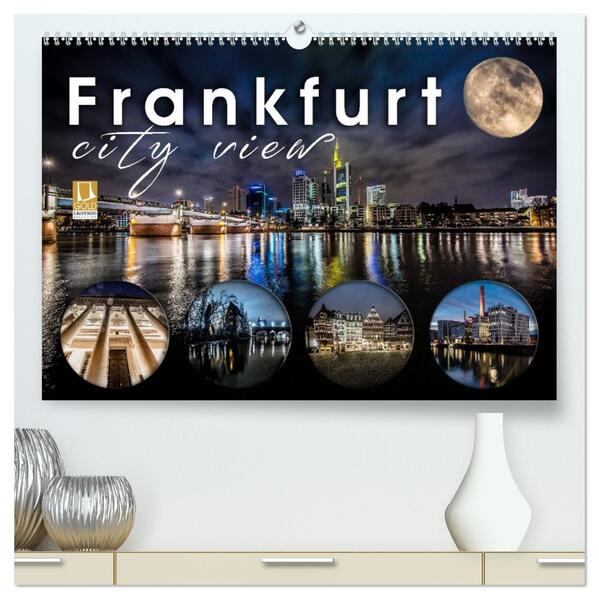 Frankfurt city view (hochwertiger Premium Wandkalender 2026 DIN A2 quer) Kunstdruck in Hochglanz