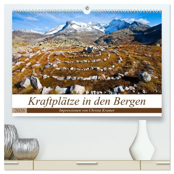 Kraftplätze in den Bergen (hochwertiger Premium Wandkalender 2026 DIN A2 quer) Kunstdruck in Hochglanz