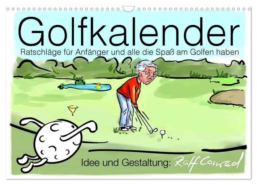 Golfkalender für Anfänger und alle die Spaß am Golfen haben (Wandkalender 2026 DIN A3 quer) CALVENDO Monatskalender