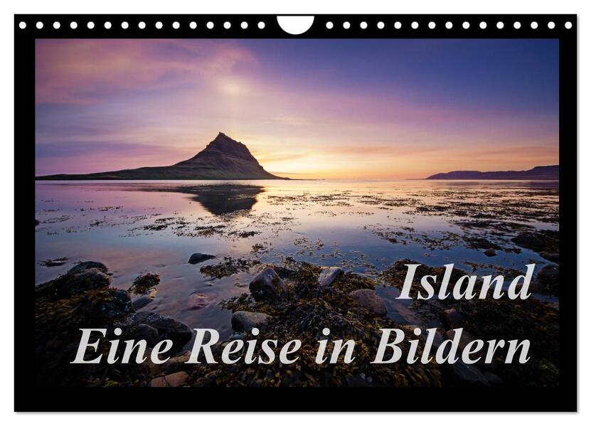 Island - Eine Reise in Bildern (Wandkalender 2026 DIN A4 quer) CALVENDO Monatskalender