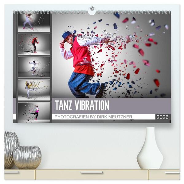 Tanz Vibration (hochwertiger Premium Wandkalender 2026 DIN A2 quer) Kunstdruck in Hochglanz