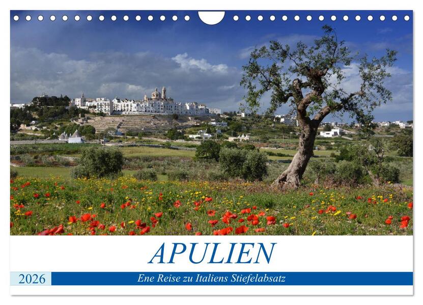 Apulien - Eine Reise zu Italiens Stiefelabsatz (Wandkalender 2026 DIN A4 quer) CALVENDO Monatskalender