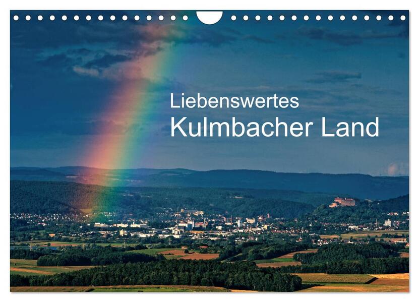 Liebenswertes Kulmbacher Land (Wandkalender 2026 DIN A4 quer) CALVENDO Monatskalender