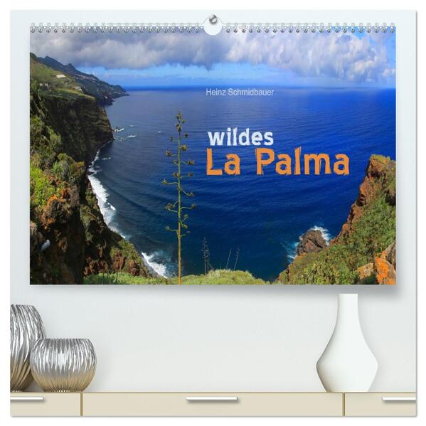 wildes La Palma (hochwertiger Premium Wandkalender 2026 DIN A2 quer) Kunstdruck in Hochglanz