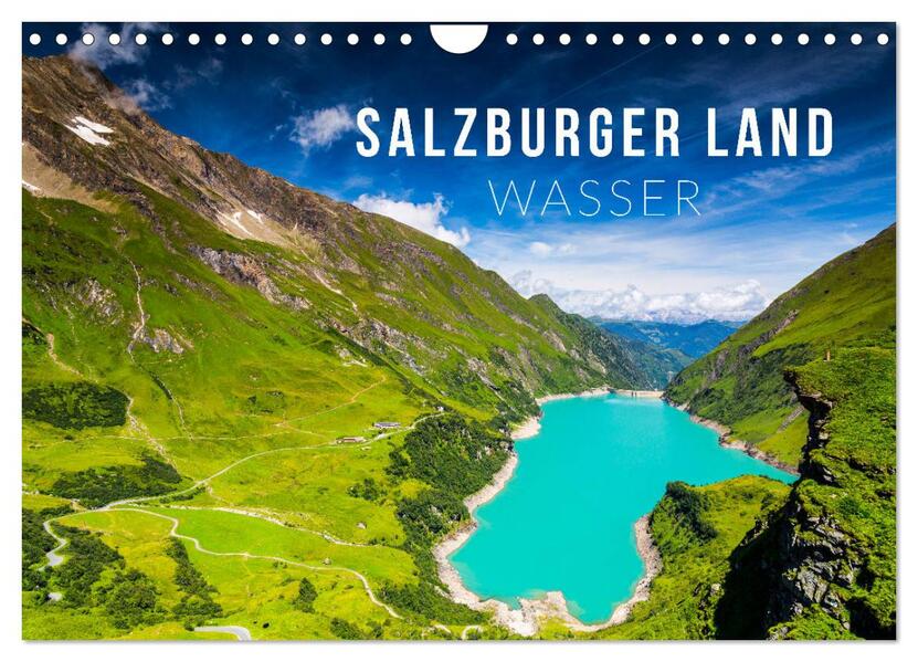 Salzburger Land. Wasser (Wandkalender 2026 DIN A4 quer) CALVENDO Monatskalender