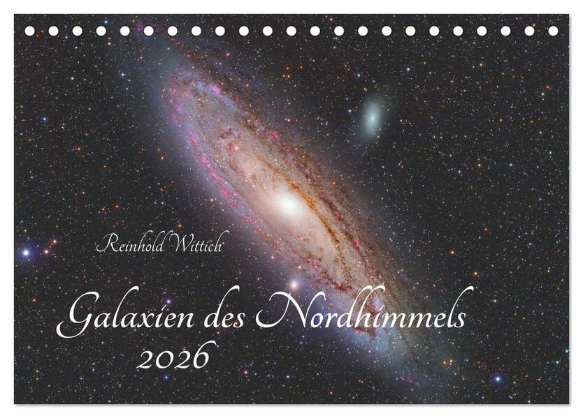 Galaxien des Nordhimmels (Tischkalender 2026 DIN A5 quer) CALVENDO Monatskalender