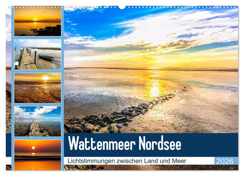 Wattenmeer Nordsee - Lichtstimmungen zwischen Land und Meer (Wandkalender 2026 DIN A2 quer) CALVENDO Monatskalender