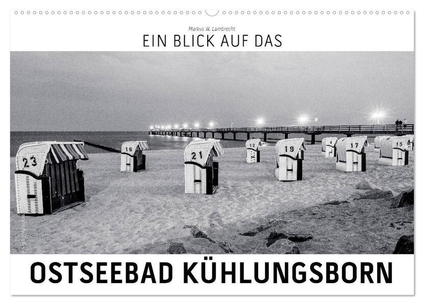 Ein Blick das Ostseebad Kühlungsborn (Wandkalender 2026 DIN A2 quer) CALVENDO Monatskalender