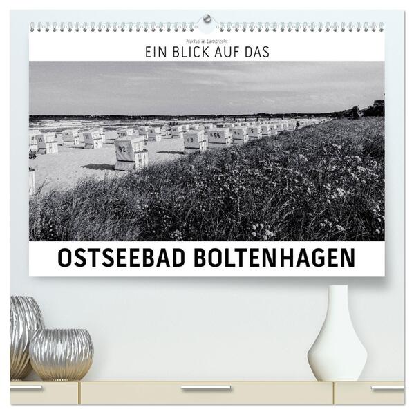 Ein Blick auf das Ostseebad Boltenhagen (hochwertiger Premium Wandkalender 2026 DIN A2 quer) Kunstdruck in Hochglanz