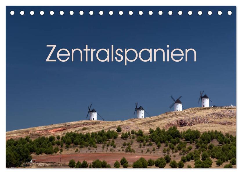Zentralspanien (Tischkalender 2026 DIN A5 quer) CALVENDO Monatskalender