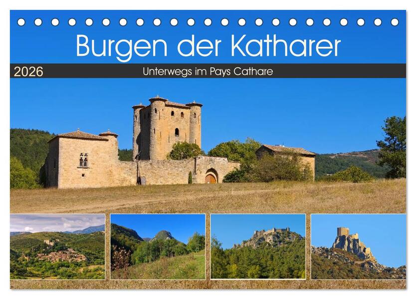 Burgen der Katharer - Unterwegs im Pays Cathare (Tischkalender 2026 DIN A5 quer) CALVENDO Monatskalender