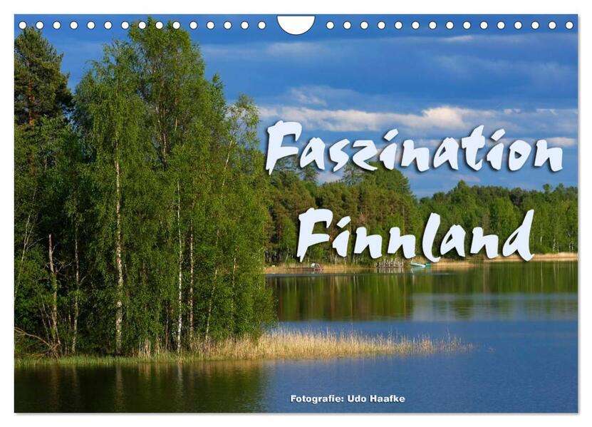 Faszination Finnland (Wandkalender 2026 DIN A4 quer) CALVENDO Monatskalender