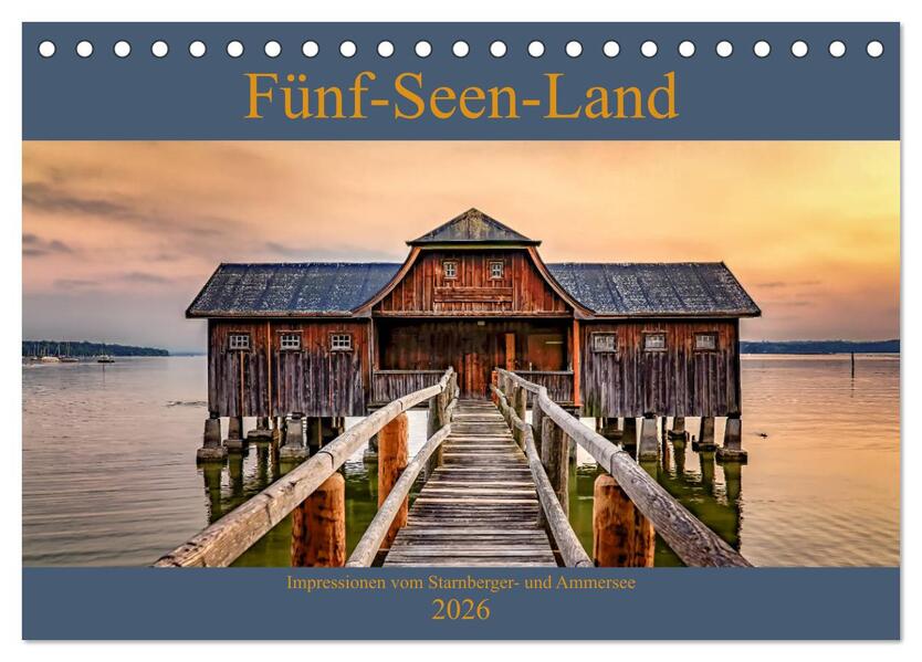 Fünf-Seen-Land (Tischkalender 2026 DIN A5 quer) CALVENDO Monatskalender