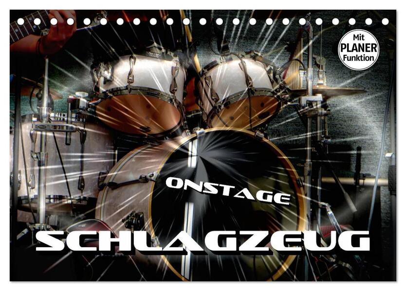 Schlagzeug onstage (Tischkalender 2026 DIN A5 quer) CALVENDO Monatskalender