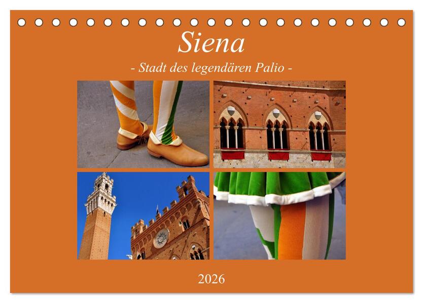 Siena - Stadt des legendären Palio (Tischkalender 2026 DIN A5 quer) CALVENDO Monatskalender