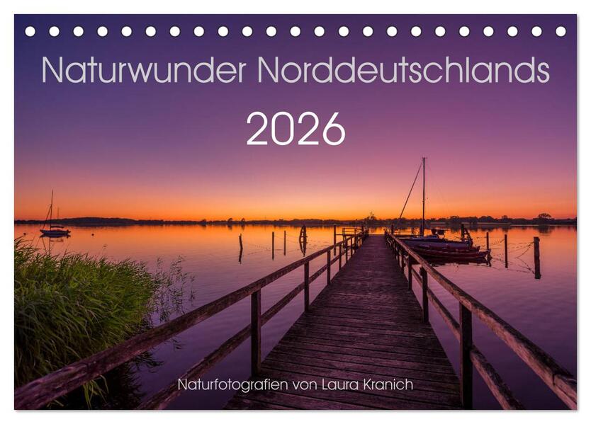 Naturwunder Norddeutschlands (Tischkalender 2026 DIN A5 quer) CALVENDO Monatskalender