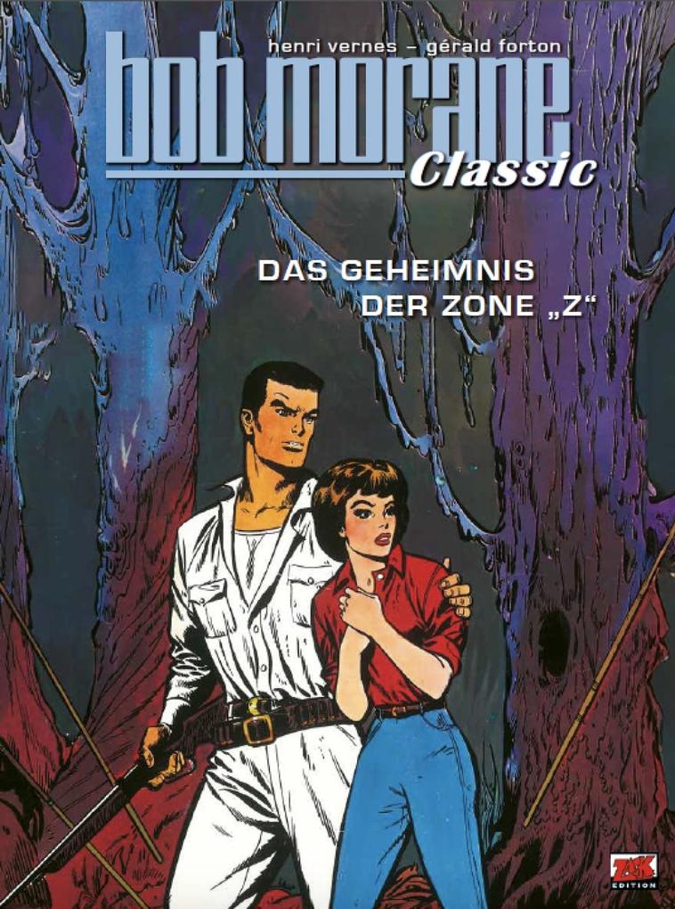 Bob Morane Classic Bd. 7
