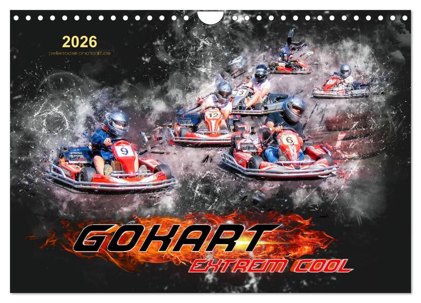 GoKart - extrem cool (Wandkalender 2026 DIN A4 quer) CALVENDO Monatskalender