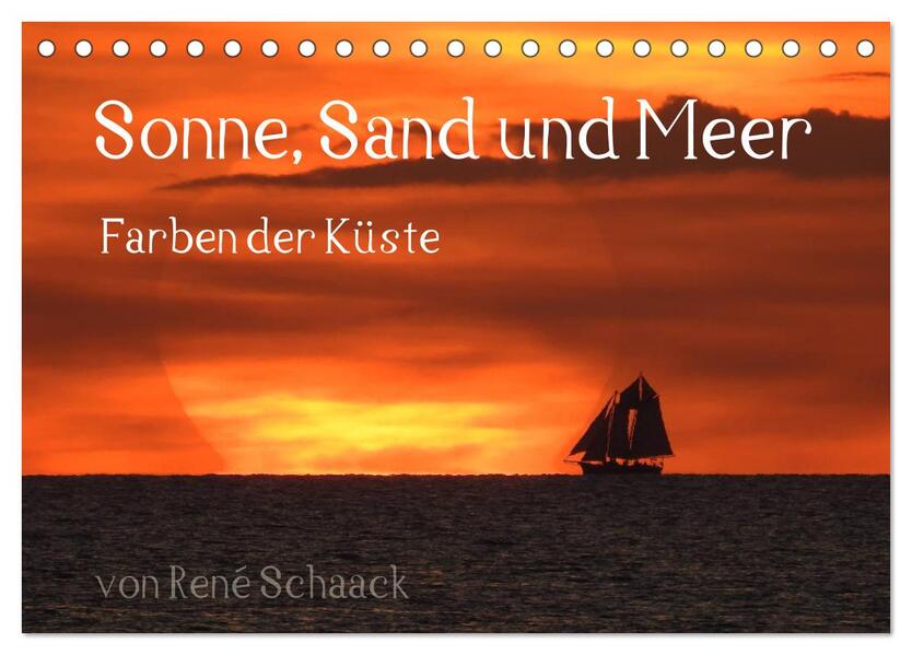 Sonne Sand und Meer. Farben der Küste (Tischkalender 2026 DIN A5 quer) CALVENDO Monatskalender
