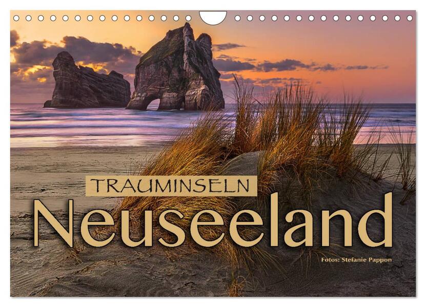 Trauminseln Neuseeland (Wandkalender 2026 DIN A4 quer) CALVENDO Monatskalender