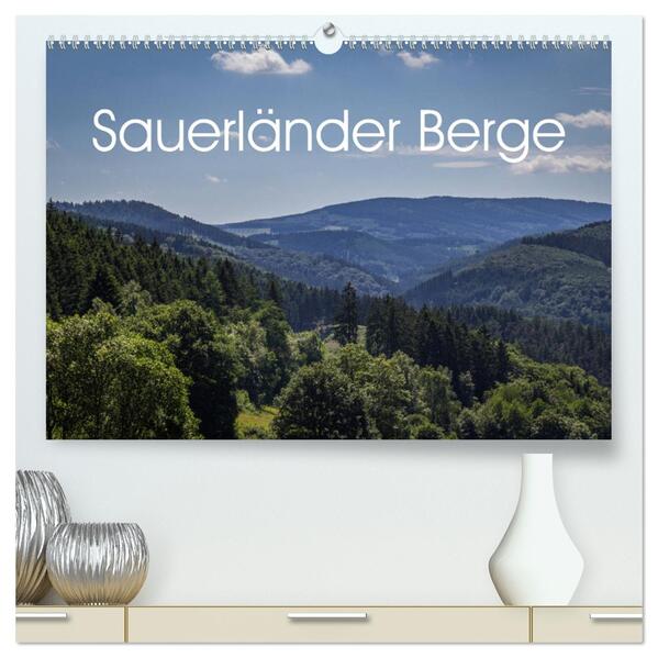 Sauerländer Berge (hochwertiger Premium Wandkalender 2026 DIN A2 quer) Kunstdruck in Hochglanz