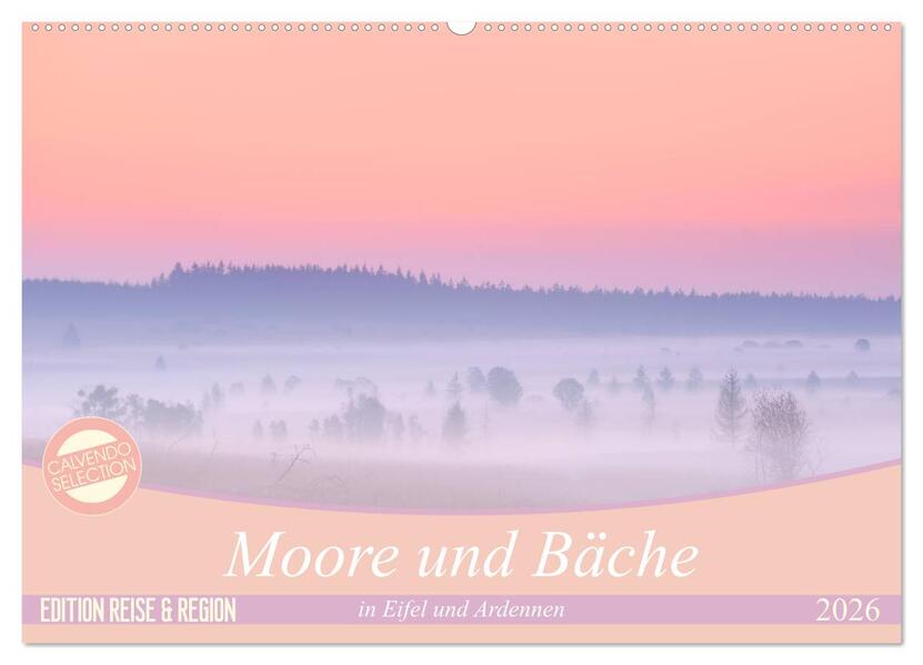 Moore und Bäche in Eifel und Ardennen (Wandkalender 2026 DIN A2 quer) CALVENDO Monatskalender