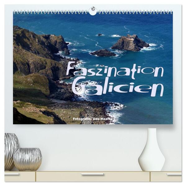 Faszination Galicien 2026 (hochwertiger Premium Wandkalender 2026 DIN A2 quer) Kunstdruck in Hochglanz